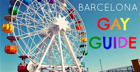 cruising gay barcelone|Barcelona Gay Map 2024